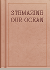 STEMAZINE OUR OCEAN